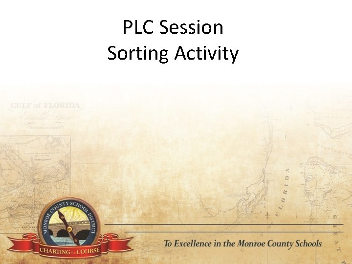PLC Session Sorting Activity 