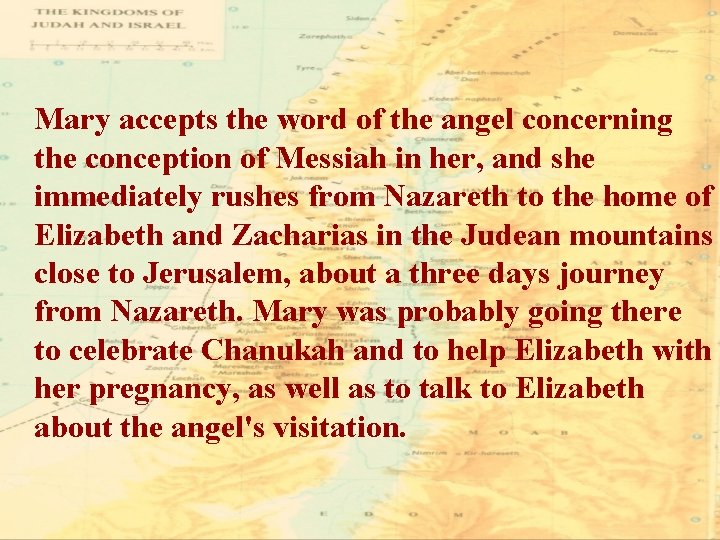  Mary accepts the word of the angel concerning the conception of Messiah in