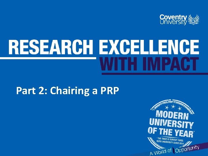 Part 2: Chairing a PRP 