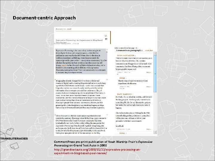 Document-centric Approach Comment. Press pre-print publication of Noah Wardrip-Fruin’s Expressive Processing on Grand Text Document-centric Approach Comment. Press pre-print publication of Noah Wardrip-Fruin’s Expressive Processing on Grand Text