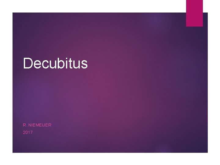 Decubitus R. NIEMEIJER 2017 