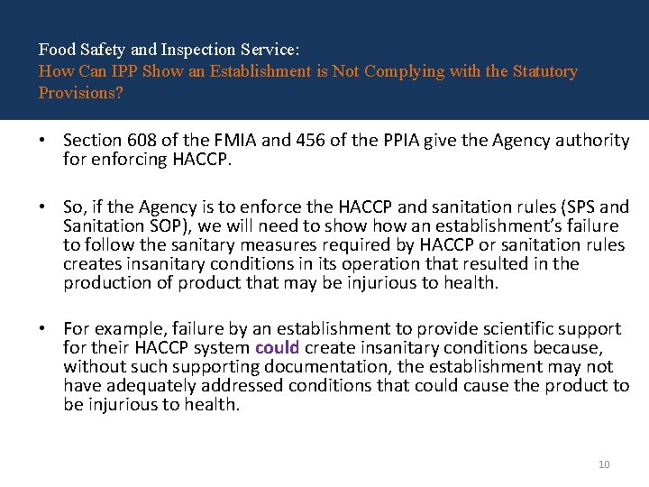 Food Safety and Inspection Service: How Can IPP Show an Establishment is Not Complying Food Safety and Inspection Service: How Can IPP Show an Establishment is Not Complying
