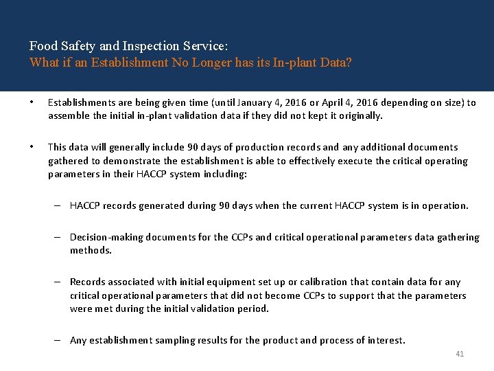 Food Safety and Inspection Service: What if an Establishment No Longer has its In-plant Food Safety and Inspection Service: What if an Establishment No Longer has its In-plant