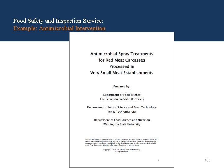 Food Safety and Inspection Service: Example: Antimicrobial Intervention 46 b Food Safety and Inspection Service: Example: Antimicrobial Intervention 46 b