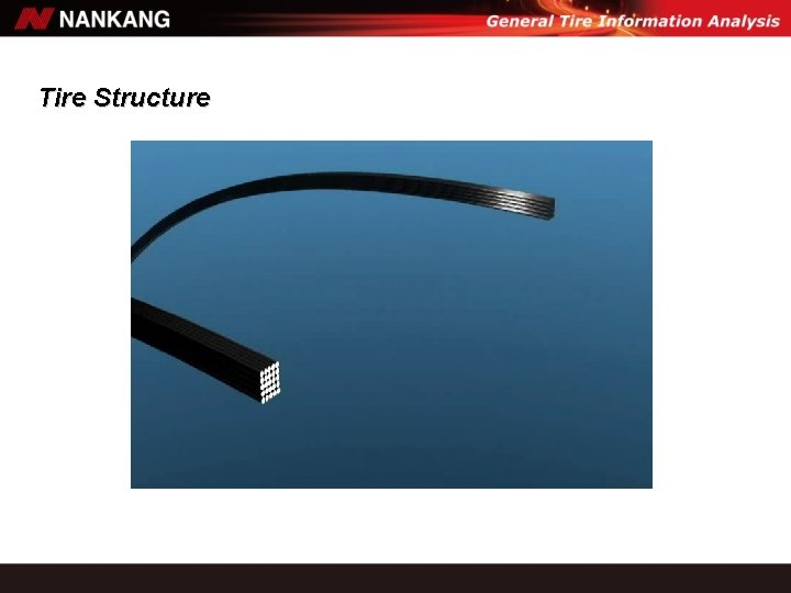 Tire Structure Tire Structure