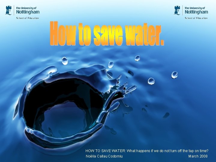 HOW TO SAVE WATER: What happens if we do not turn off the tap