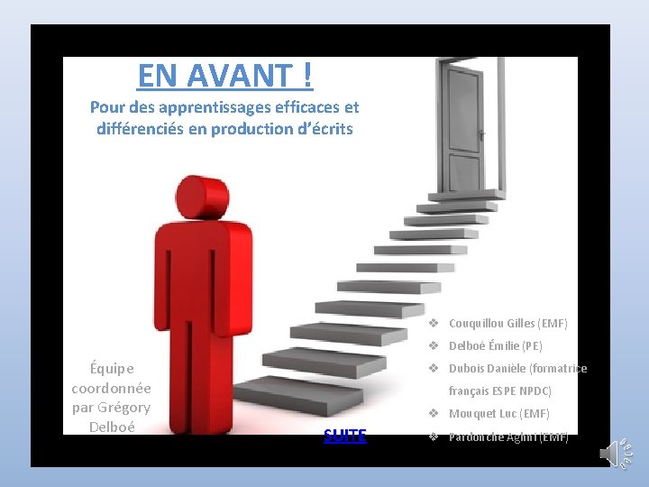 EN AVANT ! Pour des apprentissages efficaces et différenciés en production d’écrits EN avant