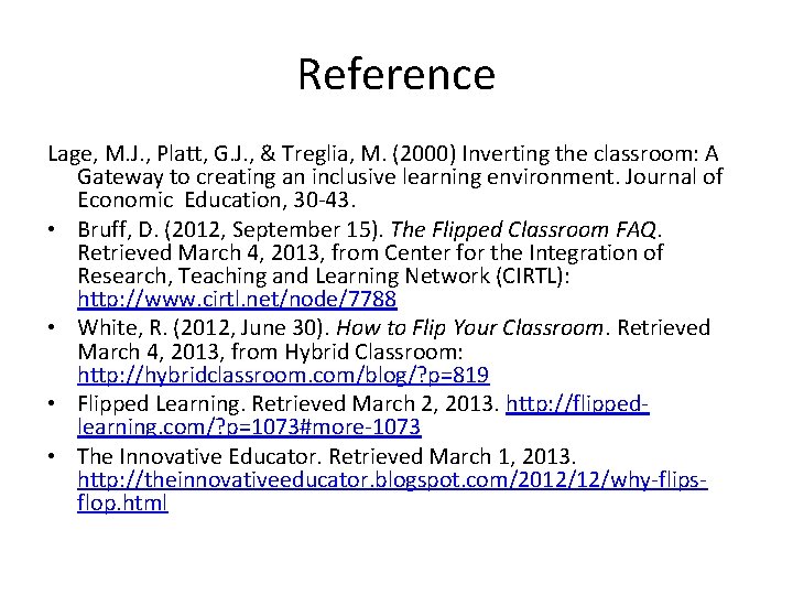 Reference Lage, M. J. , Platt, G. J. , & Treglia, M. (2000) Inverting Reference Lage, M. J. , Platt, G. J. , & Treglia, M. (2000) Inverting