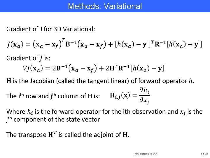 Methods: Variational Introduction to DA pg 98 