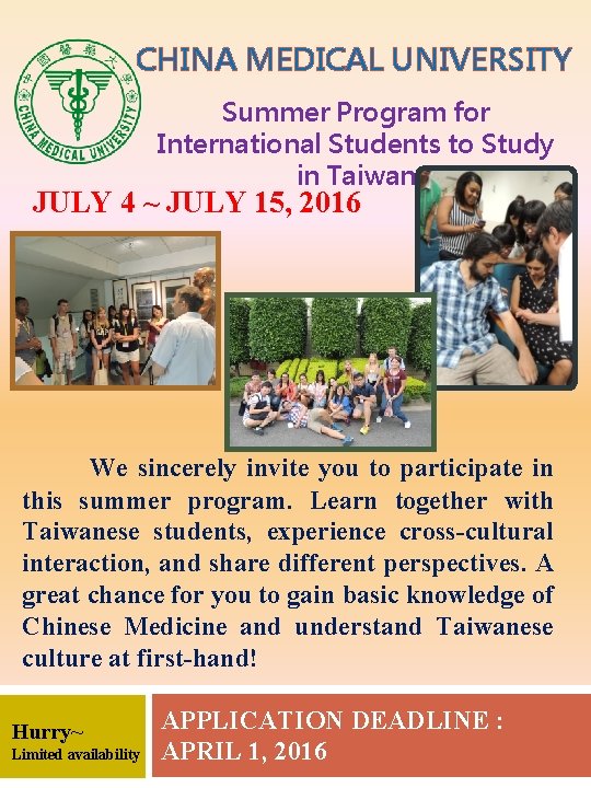 CHINA MEDICAL UNIVERSITY Summer Program for International Students