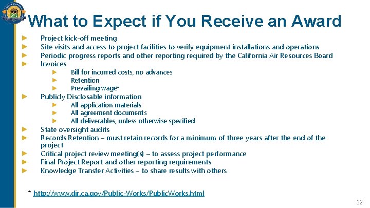 What to Expect if You Receive an Award Project kick-off meeting Site visits and What to Expect if You Receive an Award Project kick-off meeting Site visits and