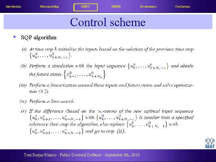 Introduction River modeling NMPC NMHE Set invariance Control scheme § SQP algorithm (ii). Toni