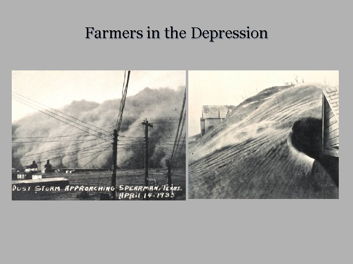 Farmers in the Depression 