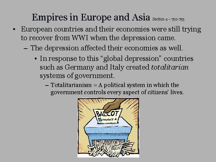 Empires in Europe and Asia Section 4 – 750 -755 • European countries and