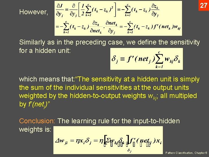 27 However, Similarly as in the preceding case, we define the sensitivity for a