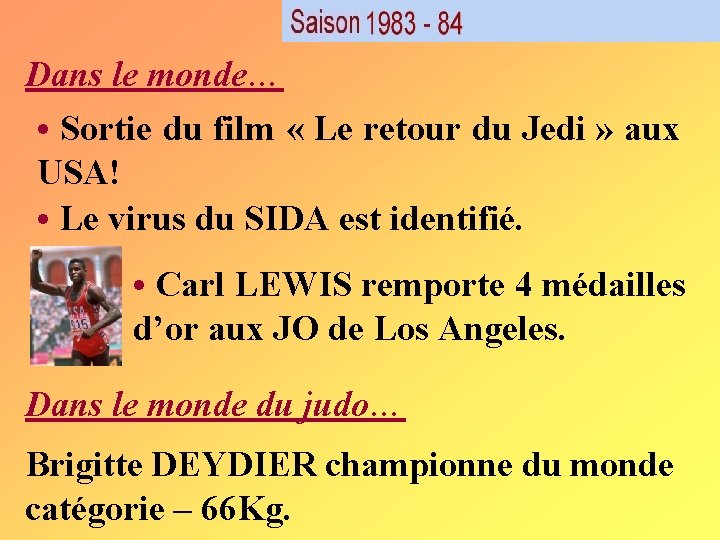 Dans le monde… • Sortie du film « Le retour du Jedi » aux Dans le monde… • Sortie du film « Le retour du Jedi » aux
