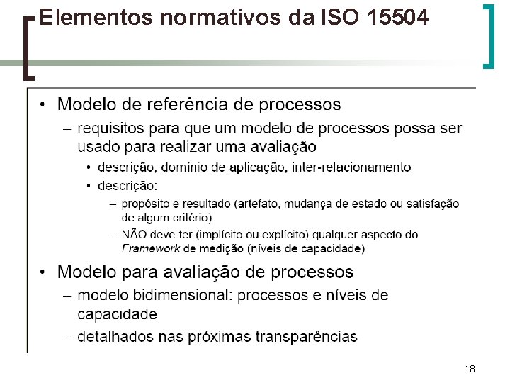 Elementos normativos da ISO 15504 18 