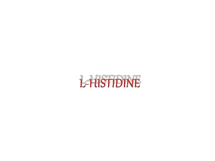 L-HISTIDINE 