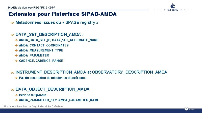 Modèle de données REGARDS-CDPP Extension pour l’interface SIPAD-AMDA Métadonnées issues du « SPASE registry