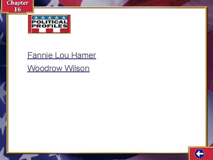 Fannie Lou Hamer Woodrow Wilson 