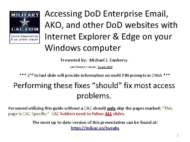 Accessing Do. D Enterprise Email, AKO, and other Do. D websites with Internet Explorer