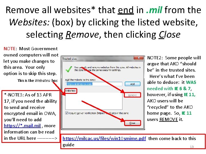 Remove all websites* that end in. mil from the Websites: (box) by clicking the