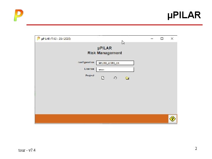 µPILAR tour - v 7. 4 2 