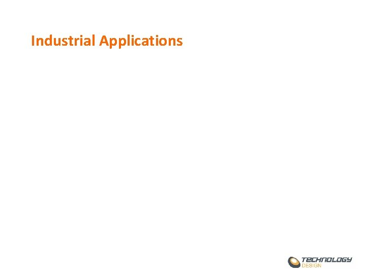 Industrial Applications 