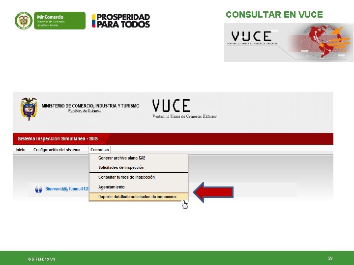 CONSULTAR EN VUCE GD-FM-016 V 4 23 CONSULTAR EN VUCE GD-FM-016 V 4 23