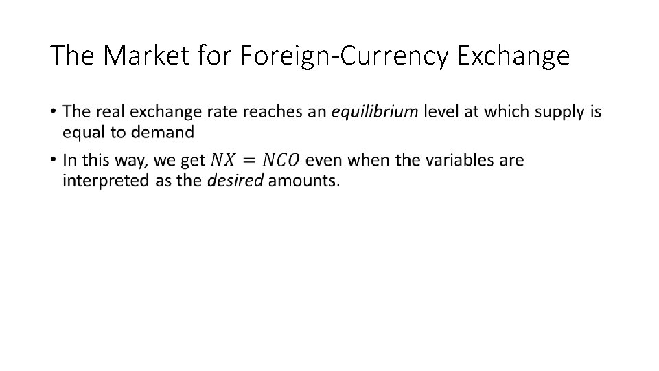 The Market for Foreign-Currency Exchange • 