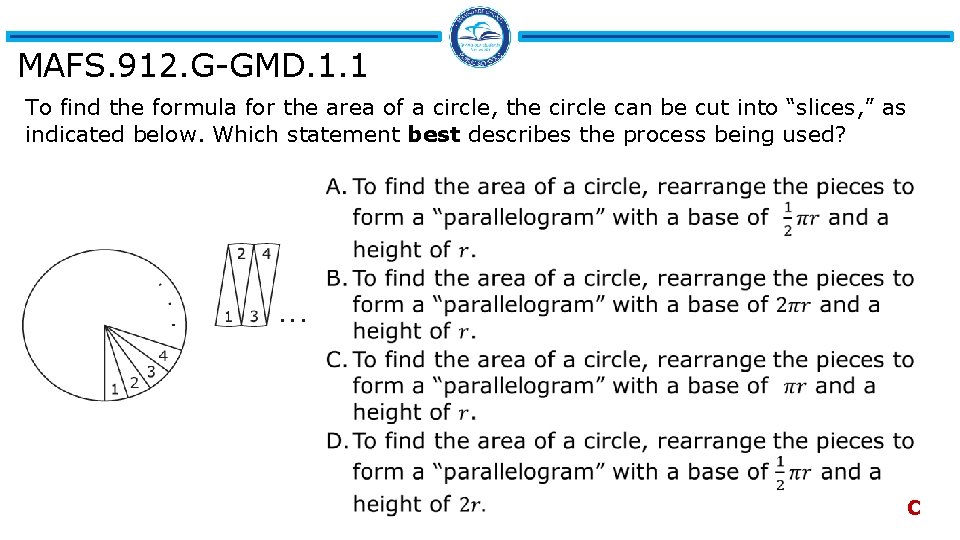MAFS. 912. G-GMD. 1. 1 To find the formula for the area of a