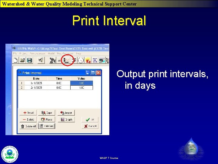 Watershed & Water Quality Modeling Technical Support Center Print Interval Output print intervals, in Watershed & Water Quality Modeling Technical Support Center Print Interval Output print intervals, in
