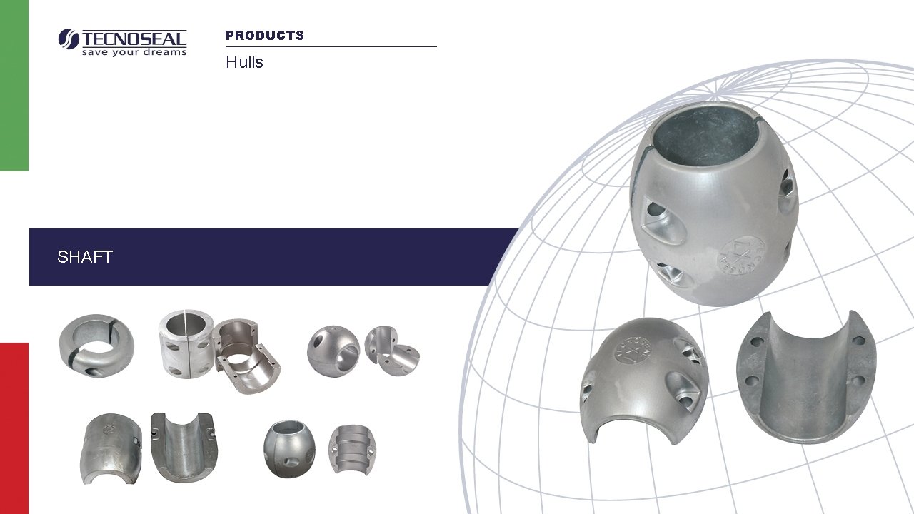 PRODUCTS Hulls SHAFT 