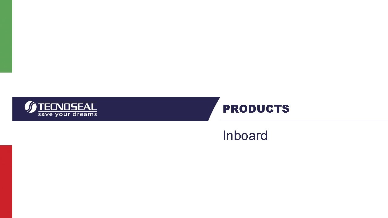 PRODUCTS Inboard 