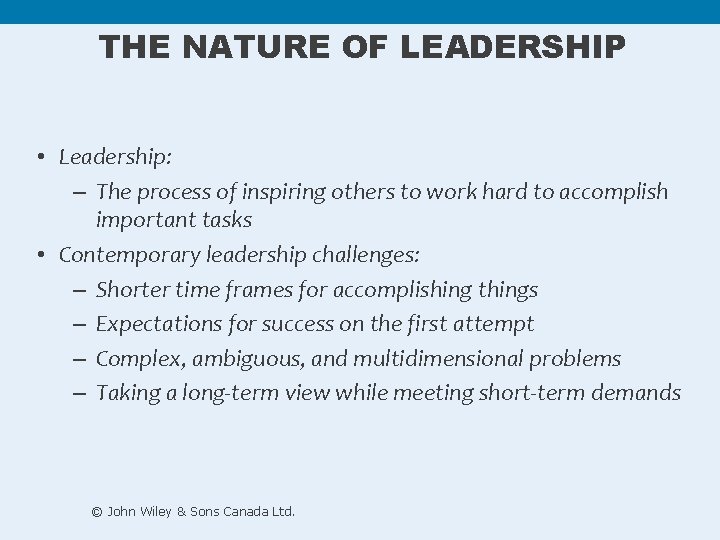 THE NATURE OF LEADERSHIP • Leadership: – The process of inspiring others to work THE NATURE OF LEADERSHIP • Leadership: – The process of inspiring others to work