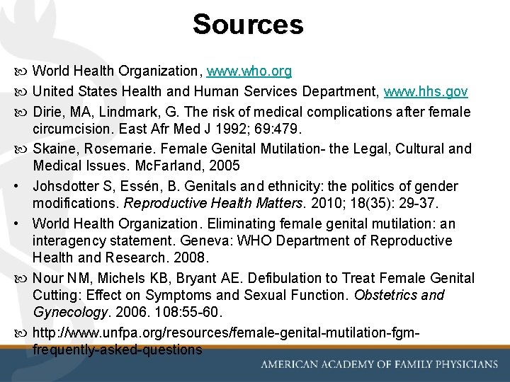 Sources World Health Organization, www. who. org United States Health and Human Services Department,