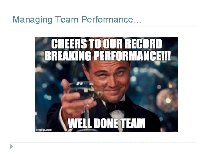 Managing Team Performance… 