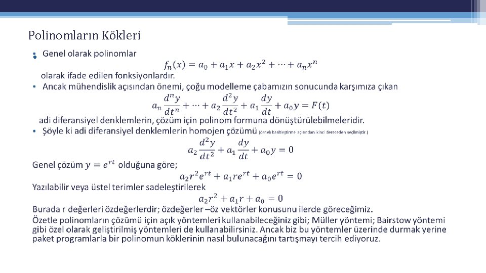 Polinomların Kökleri • Polinomların Kökleri •