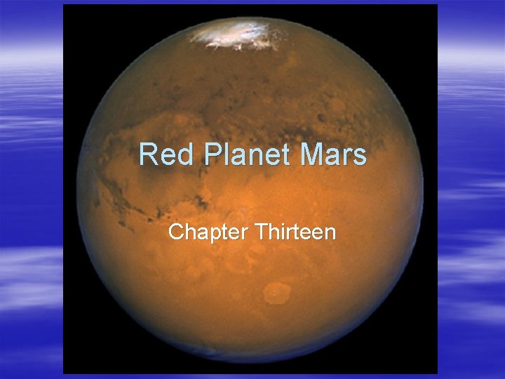 Red Planet Mars Chapter Thirteen 