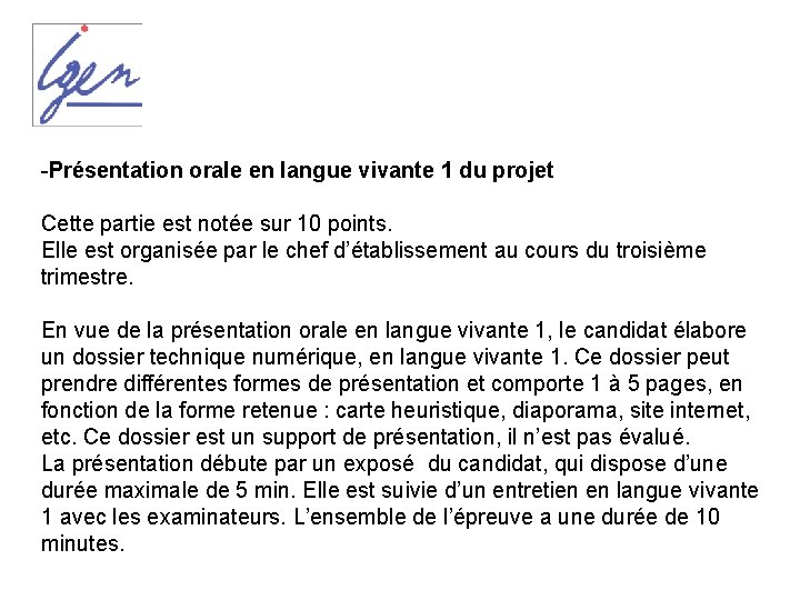 -Présentation orale en langue vivante 1 du projet Cette partie est notée sur 10