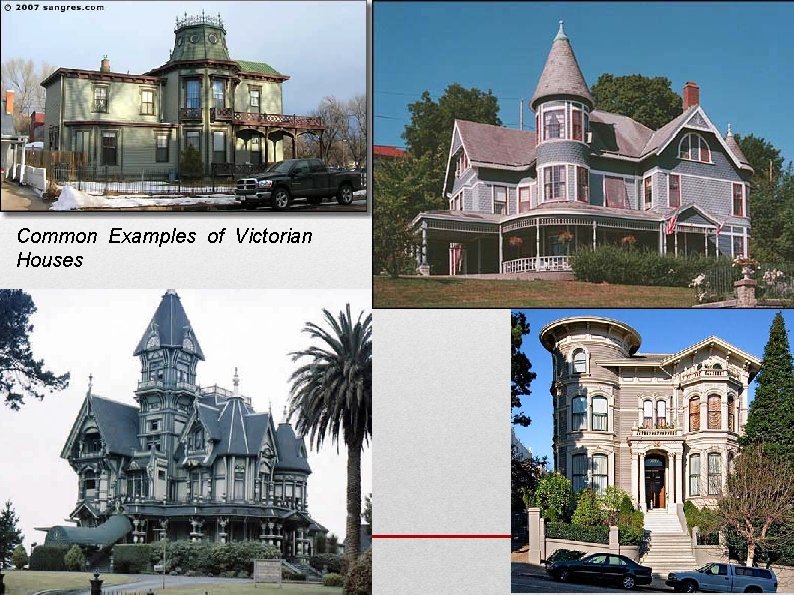 Common Examples of Victorian Houses 