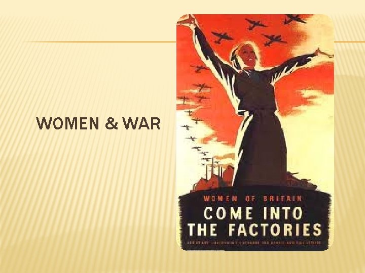 WOMEN & WAR 