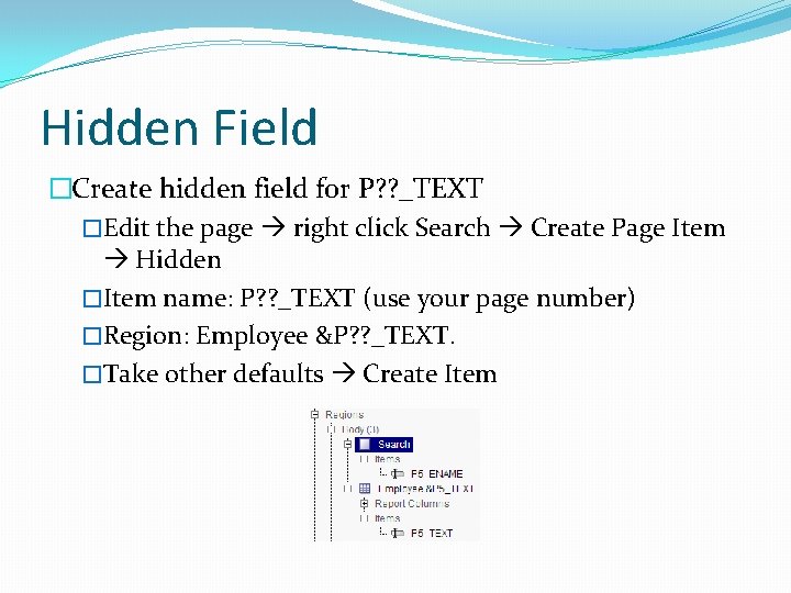 Hidden Field �Create hidden field for P? ? _TEXT �Edit the page right click