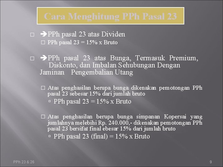 Pajak Penghasilan Pasal 2326 Pph 23 26 1