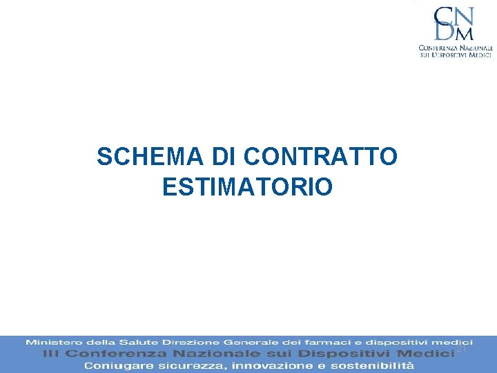 SCHEMA DI CONTRATTO ESTIMATORIO 21 