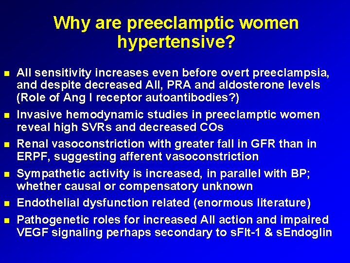 Why are preeclamptic women hypertensive? AII sensitivity increases even before overt preeclampsia, and despite
