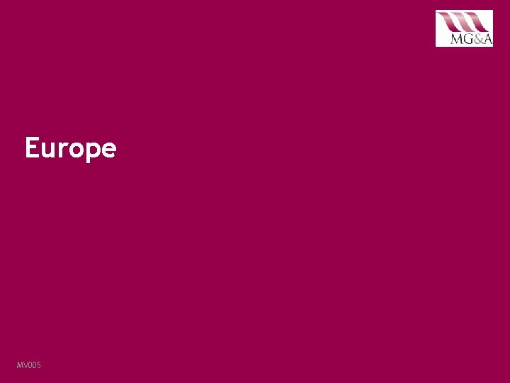 Europe MV 005· January 2018 · VMD Pharmaceutical Industry Customer Satisfaction Survey 