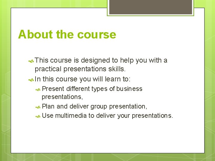 About the course This course is designed to help you with a practical presentations