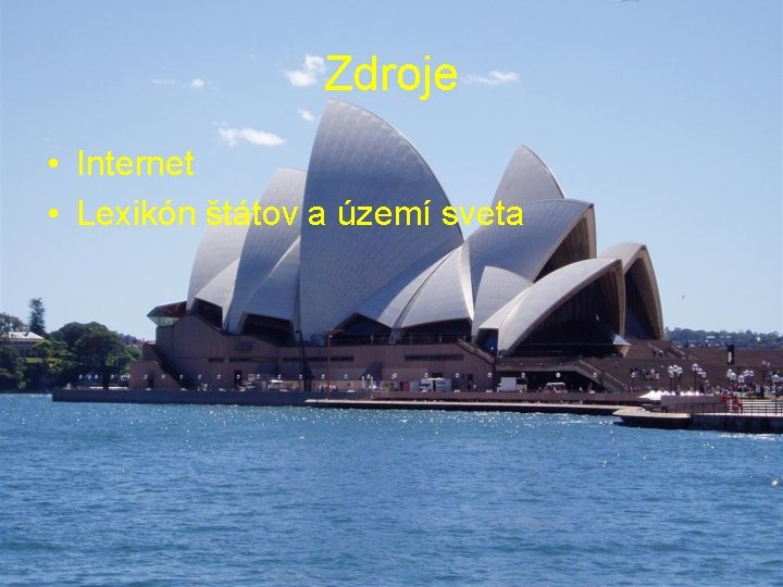 Zdroje • Internet • Lexikón štátov a území sveta 