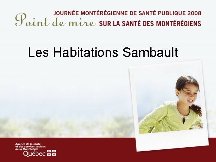 Les Habitations Sambault 